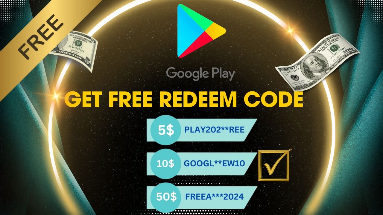 Free Redeem Code for Google Play Store