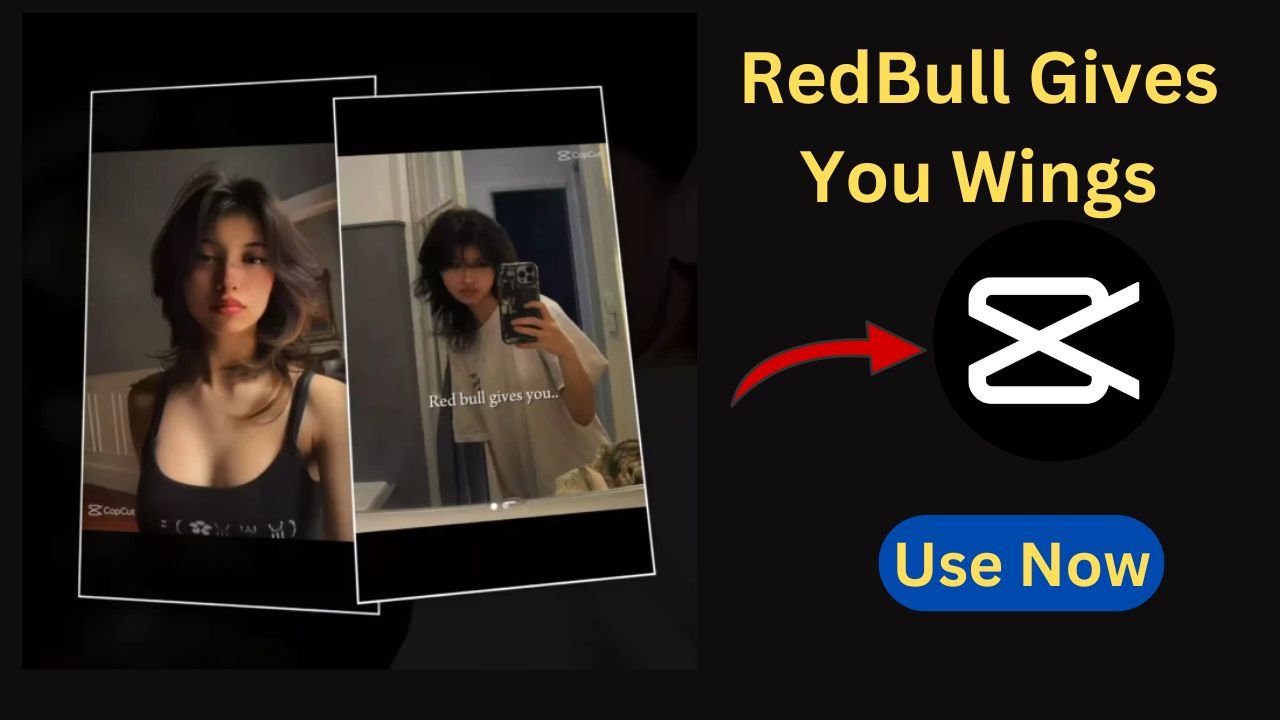 Red Bull Gives You Wings CapCut Template